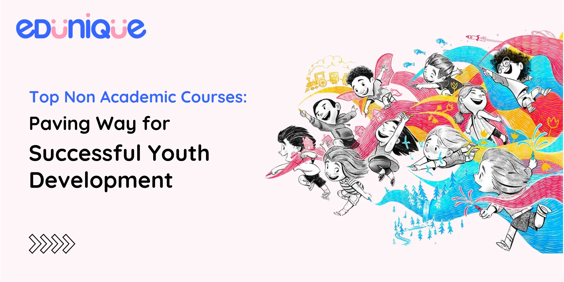 Top Non Academic Courses: Paving Way for Successful Youth Development