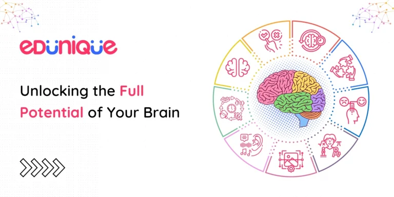 Unlocking the Full Potential of Your Brain